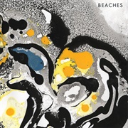 Beaches - Beaches