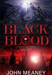 Black Blood (John Meaney)