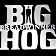 Big Breadwinner Hog