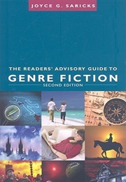 The Reader's Advisory Guide to Genre Fiction (Joyce Saricks)