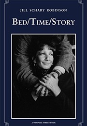 Bed/Time/Story (Jill Robinson)