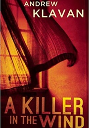 A Killer in the Wind (Andrew Klavan)