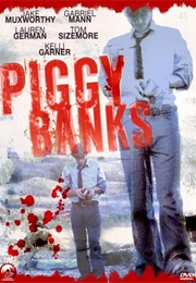 Piggy Banks (2005)