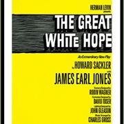 The Great White Hope by Howard Sackler
