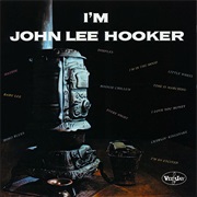 I&#39;m John Lee Hooker