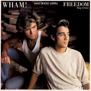 Freedom (Long Mix) - Wham!