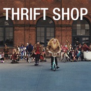 Thrift Shop - MacKlemore & Ryan Lewis Ft. Wanz
