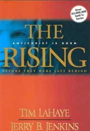 The Rising: Antichrist Is Born (Tim Lahaye,  Jerry B. Jenkins)
