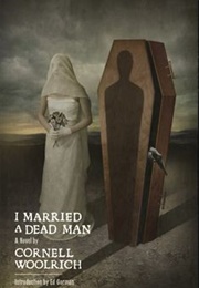 I Married a Dead Man (Cornell Woolrich)