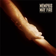 Memphis May Fire- Unconditional