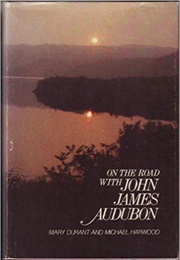 On the Road With John James Audubon (Mary Durant)