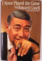 I Never Played the Game (Howard Cosell)