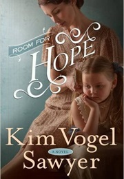 Room for Hope: A Novel (Kim Vogel Sawyer)