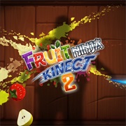 Fruit Ninja Kinect 2