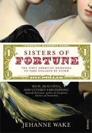 Sisters of Fortune (Jehanne Wake)