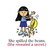 To Spill the Beans