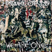 Hawklords - We Are One
