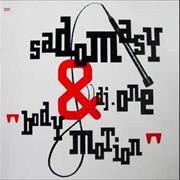 Body Motion Sadomasy & DJ One