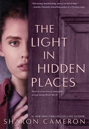 The Light in Hidden Places (Sharon Cameron)