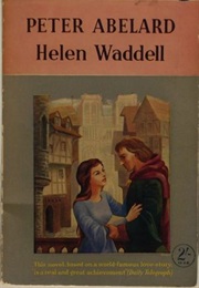 Peter Abelard (Helen Waddell)