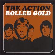 The Action - Rolled Gold