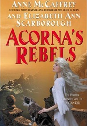 Acorna&#39;&#39;s Rebel&#39;s (Anne McCaffery and Elizabeth Ann Scarbrough)