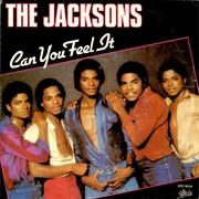 The Jacksons, Can You Feel It