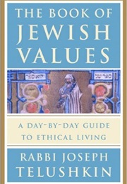 Book of Jewish Values (Joseph Telushkin)