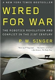 Wired for War (P.W. Singer)