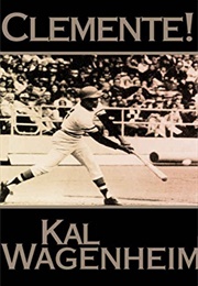 Clemente! (Kal Wagenheim)