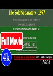 Life Sold Separately (1997)