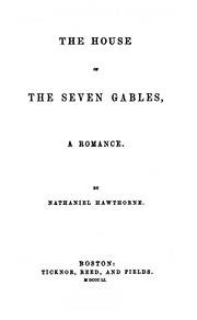 The House of the Seven Gables (Nathaniel Hawthorne)