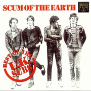 Scum of the Earth - The UK Subs