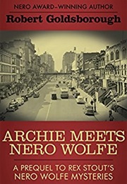 Archie Meets Nero Wolfe (Robert Goldsborough)