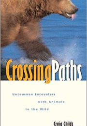 Crossing Paths (Craig Childs)