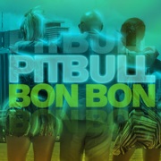 Bon Bon- Pitbull