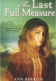The Last Full Measure (Ann Rinaldi)