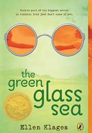 New Mexico: The Green Glass Sea (Ellen Klages)