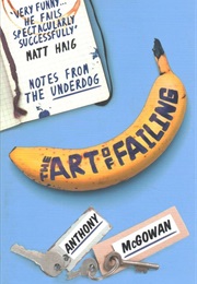 The Art of Failing (Anthony McGowan)