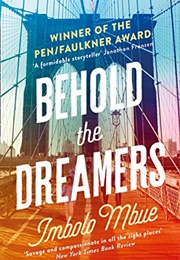 Behold the Dreamers (Imbolo Mbue)