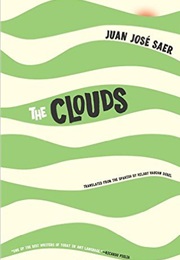 Clouds (Juan Jose Saer)