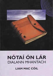 Nótaí Ón Lár (Liam Mac Cóil)