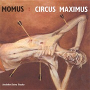 Momus - Circus Maximus