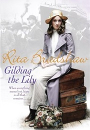 Gilding the Lily (Rita Bradshaw)