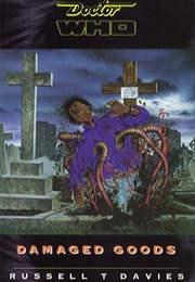 Damaged Goods (Russell T. Davies)