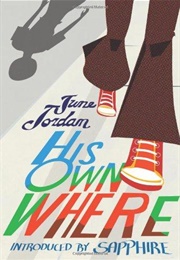 His Own Where (June Jordan)