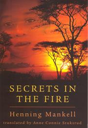 Secrets in the Fire (Mozambique)