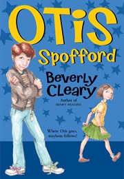 Otis Spofford (Beverly Cleary)