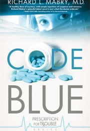 Code Blue (Richard L. Mabry)