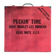 Hank Mobley &amp; Lee Morgan - Peckin&#39; Time (1958)